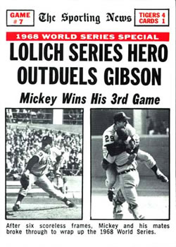1969 Topps #168 World Series Game #7 - Lolich Series Hero Outduels Gibson Front