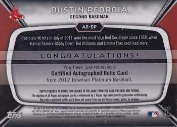 2012 Bowman Platinum - Relic Autographs Red Refractors #AR-DP Dustin Pedroia Back
