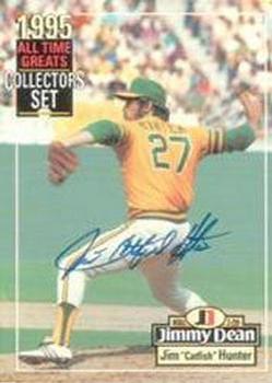 1995 Jimmy Dean All-Time Greats #NNO Catfish Hunter Front
