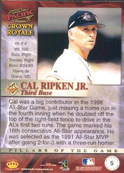 1998 Pacific Crown Royale - Pillars of the Game #5 Cal Ripken Jr. Back