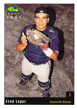 1991 Classic Best Greenville Braves #13 Fred Lopez Front