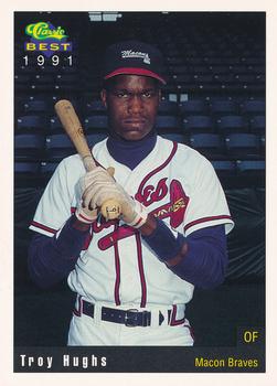 1991 Classic Best Macon Braves #24 Troy Hughes Front