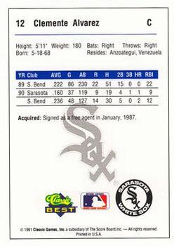 1991 Classic Best Sarasota White Sox #12 Clemente Alvarez Back