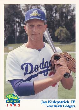 1992 Classic Best Vero Beach Dodgers #7 Jay Kirkpatrick Front
