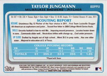 2011 Bowman Draft Picks & Prospects - Prospects #BDPP51 Taylor Jungmann Back