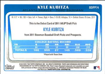 2011 Bowman Draft Picks & Prospects - Prospects #BDPP74 Kyle Kubitza Back