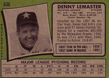 1971 Topps #636 Denny Lemaster Back