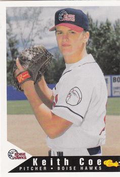 1994 Classic Best Boise Hawks #8 Keith Coe Front