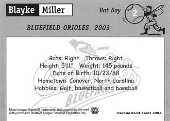 2003 Grandstand Bluefield Orioles #NNO Blayke Miller Back