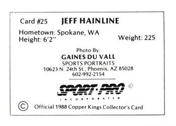 1988 Sport Pro Butte Copper Kings #25 Jeff Hainline Back