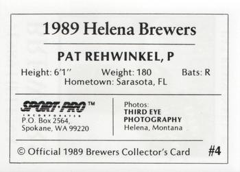 1989 Sport Pro Helena Brewers #4 Pat Rehwinkel Back