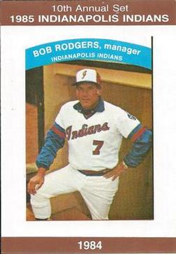 1985 Indianapolis Indians #36 Bob Rodgers Front