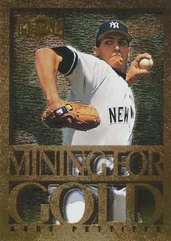 1996 Metal Universe - Mining for Gold #11 Andy Pettitte Front