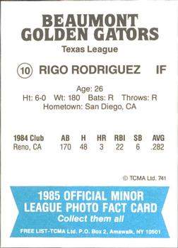 1985 TCMA Beaumont Golden Gators #10 Rigo Rodriguez Back