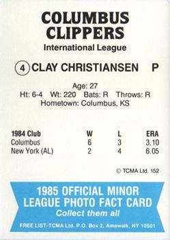 1985 TCMA Columbus Clippers #4 Clay Christiansen Back