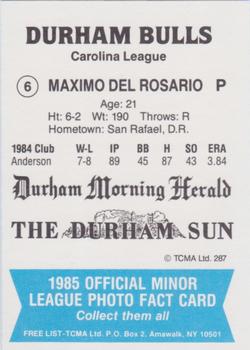 1985 TCMA Durham Bulls #6A Maximo Del Rosario Back