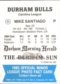 1985 TCMA Durham Bulls #11 Mike Santiago Back
