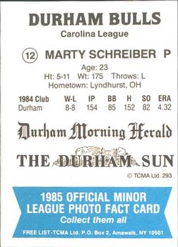 1985 TCMA Durham Bulls #12 Marty Schreiber Back