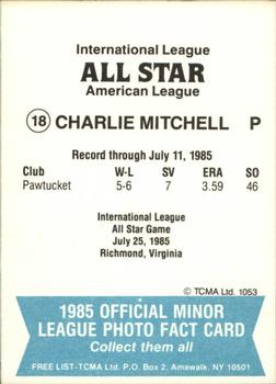 1985 TCMA International League All-Stars #18 Charlie Mitchell Back