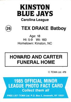 1985 TCMA Kinston Blue Jays #26 Tex Drake Back