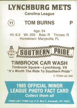 1985 TCMA Lynchburg Mets #11 Tom Burns Back