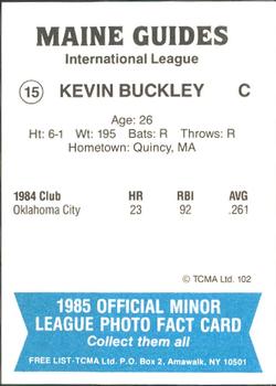 1985 TCMA Maine Guides #15 Kevin Buckley Back