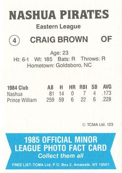 1985 TCMA Nashua Pirates #4 Craig Brown Back