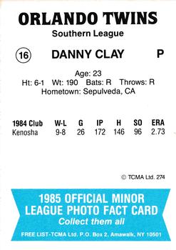 1985 TCMA Orlando Twins #16 Danny Clay Back