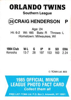 1985 TCMA Orlando Twins #26 Craig Henderson Back
