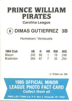 1985 TCMA Prince William Pirates #8 Dimas Gutierrez Back