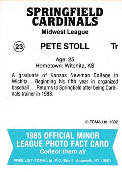 1985 TCMA Springfield Cardinals #23 Pete Stoll Back