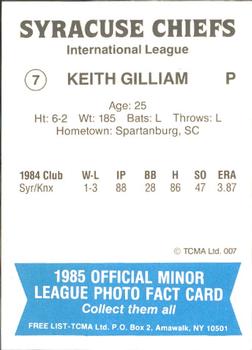 1985 TCMA Syracuse Chiefs #7 Keith Gilliam Back