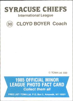 1985 TCMA Syracuse Chiefs #30 Cloyd Boyer Back