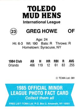 1985 TCMA Toledo Mud Hens #23 Greg Howe Back