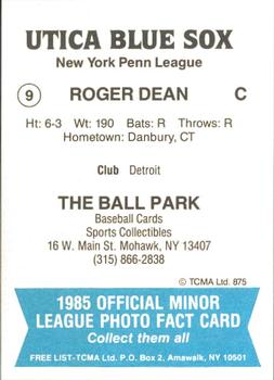 1985 TCMA Utica Blue Sox #9 Roger Dean Back