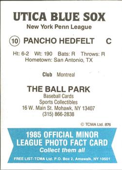 1985 TCMA Utica Blue Sox #10 Pancho Hedfelt Back