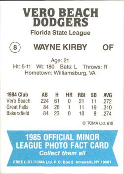 1985 TCMA Vero Beach Dodgers #8 Wayne Kirby Back