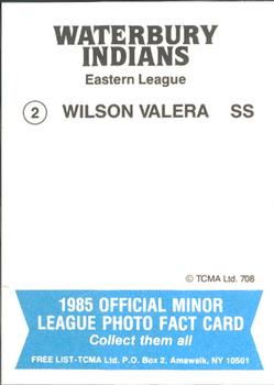 1985 TCMA Waterbury Indians #2 Wilson Valera Back