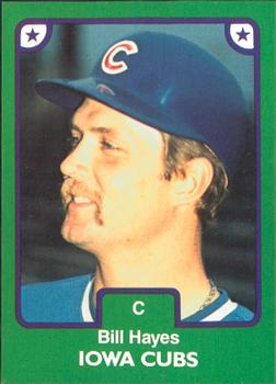 1984 TCMA Iowa Cubs #15 Bill Hayes Front