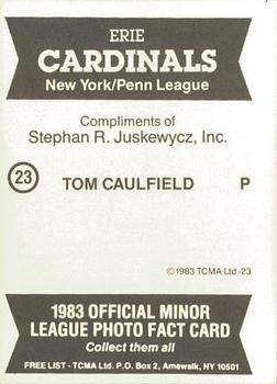 1983 TCMA Erie Cardinals #23 Tom Caulfield Back