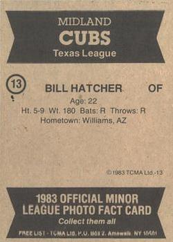 1983 TCMA Midland Cubs #13 Bill Hatcher Back