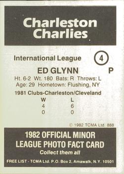 1982 TCMA Charleston Charlies #4 Ed Glynn Back