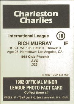 1982 TCMA Charleston Charlies #16 Rich Murray Back