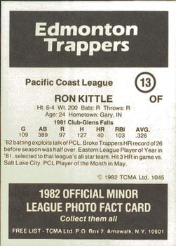 1982 TCMA Edmonton Trappers #13 Ron Kittle Back