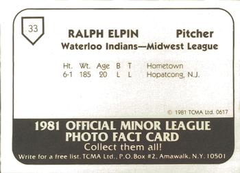 1981 TCMA Waterloo Indians #33 Ralph Elpin Back