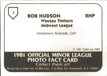 1981 TCMA Wausau Timbers #3 Bob Hudson Back