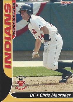 2004 Choice Indianapolis Indians #18 Chris Magruder Front