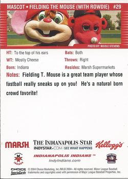 2004 Choice Indianapolis Indians #29 Fielding the Mouse / Rowdie Back