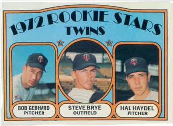 1972 Topps #28 Twins 1972 Rookie Stars (Bob Gebhard / Steve Brye / Hal Haydel) Front