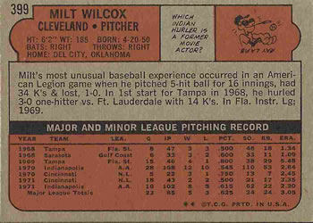 1972 Topps #399 Milt Wilcox Back